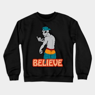 Alien Believe Crewneck Sweatshirt